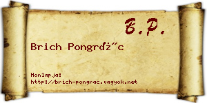 Brich Pongrác névjegykártya